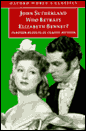 John Sullivan's - Who Betrays Elizabeth Bennet?