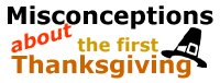 Thanksgiving Misconseptions